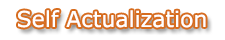 Self Actualization